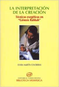 La interpretación de la creación, técnicas exegéticas en génesis Rabbaj
